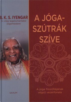 B.K.S. Iyengar - A jga-sztrk szve