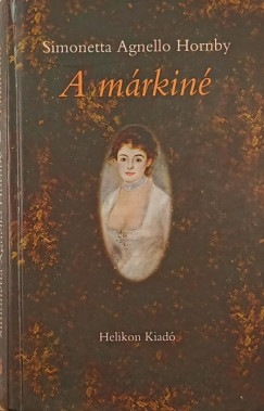 Simonetta Agnello Hornby - A márkiné