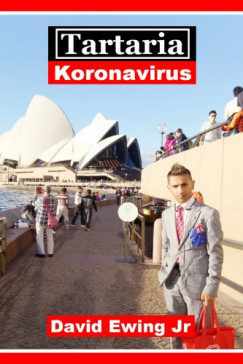 David Ewing Jr - Tartaria - Koronavirus