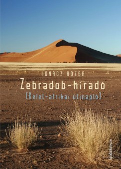 Igncz Rzsa - Zebradob-hrad