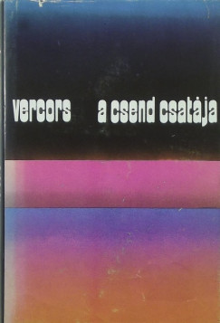 Jean Bruller Vercors - A csend csatja
