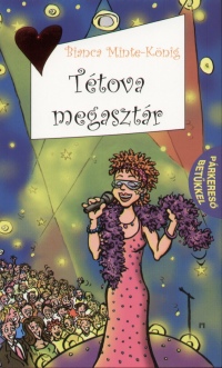 Bianka Minte-Knig - Ttova megasztr