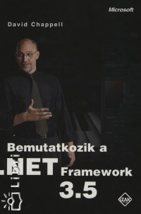 David Chappell - Bemutatkozik a .NET Framework 3.5