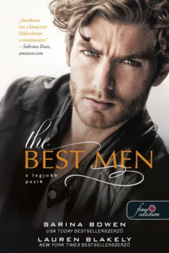 Lauren Blakely - Sarina Bowen - The Best Men - A legjobb pasik
