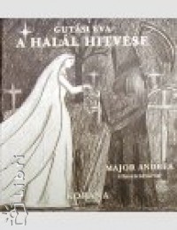 Gutsi va - A Hall hitvese