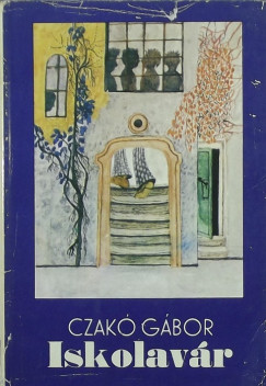Czak Gbor - Iskolavr