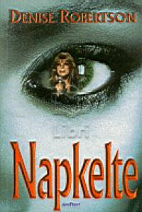 Denise Robertson - Napkelte