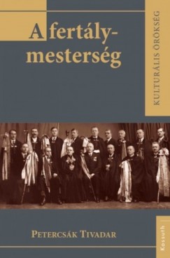 Petercsk Tivadar - A fertlymestersg