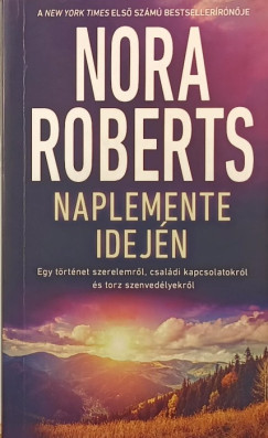 Nora Roberts - Naplemente idején