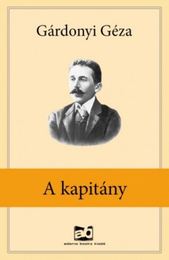 Grdonyi Gza - A ?kapitny