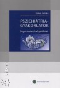 Pszichitria - gyakorlatok