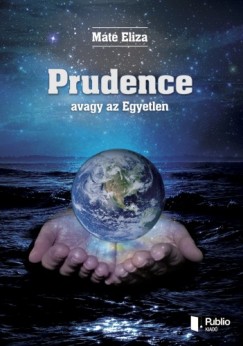 Mt Eliza - Prudence - avagy az Egyetlen