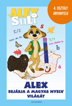 Oszoli-Pap Mrta - Alex Suli - Alex bejrja a magyar nyelv vilgt