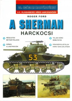 Roger Ford - A Sherman harckocsi