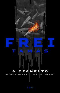 Frei Tams - A megment