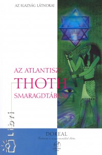 Dr. M. Doreal - Az atlantiszi Thoth smaragdtbli