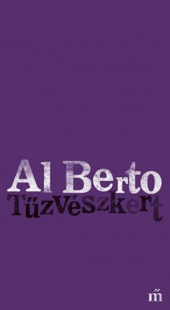 Al Berto - T�zv�szkert