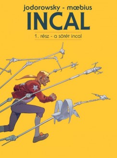 Alejandro Jodorowsky - Incal 1. - A Stt Incal