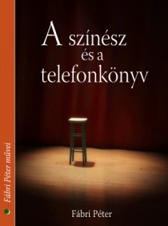 Fbri Pter - A sznsz s a telefonknyv