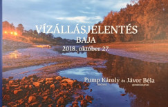 J�vor B�la - V�z�ll�sjelent�s Baja 2018. okt�ber 27.