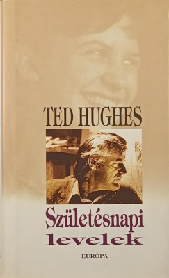 Ted Hughes - Sz�let�snapi levelek