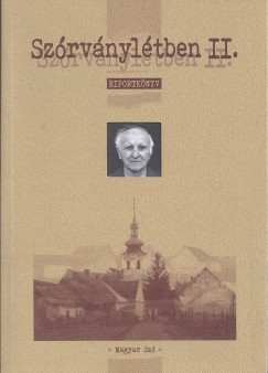 Fodor Istvn  (Szerk.) - Szrvnyltben II.