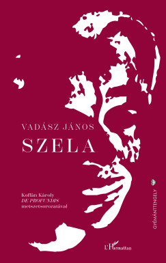 Vadász János - Szela