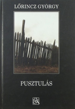Lőrincz György - Pusztulás