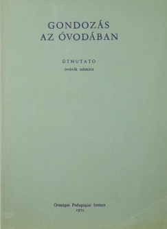 Dr. Mertei Klra - Dr. Rna Borbla - Gondozs az vodban