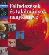 Felfedezsek s tallmnyok nagyknyve