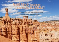 L. Kelemen Gbor - Amerika Legends Nemzeti Parkjai