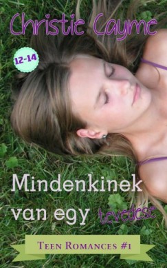 Christie Cayme - Mindenkinek van egy tvedse
