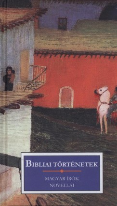 Krssi P. Jzsef  (Vl.) - Bibliai trtnetek