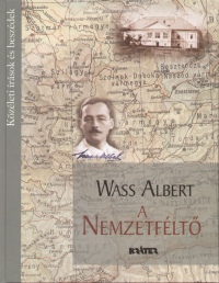 Turcsny Pter  (Szerk.) - Wass Albert, a Nemzetflt