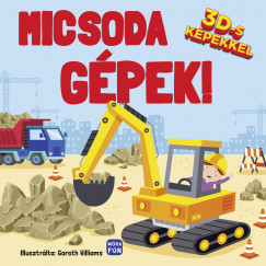 Micsoda gpek!