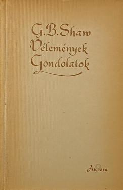 G. Shaw - Vlemnyek gondolatok