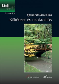 Dr. Spannraft Marcellina - Kltszet s szakralits