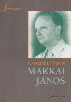 Csizmadia Ervin - Makkai Jnos