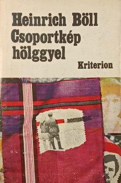 Heinrich Böll - Csoportkép hölggyel