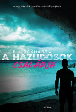 E. Lockhart - A hazudsok csaldja