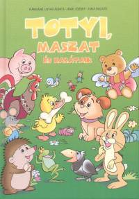 Rangn Lovas gnes - Totyi, Maszat s bartaik