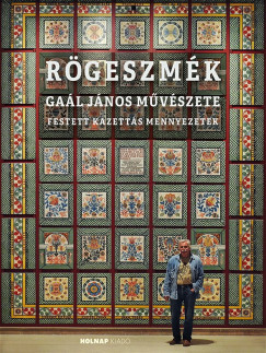 Gal Jnos - Rgeszmk