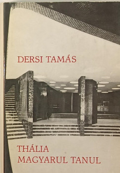 Dersi Tamás - Thália magyarul tanul - dedikált