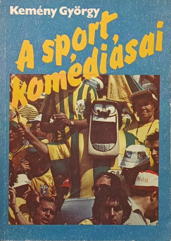 Kemny Gyrgy - A sport komdisai