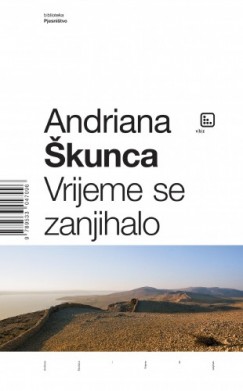 Andriana �kunca - Vrijeme se zanjihalo