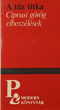 Andr�asz Pann�tosz  (Szerk.) - A t�z titka