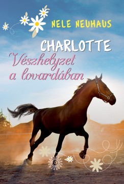 Nele Neuhaus - Charlotte 2. - Vszhelyzet a lovardban