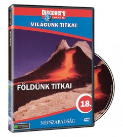 Világunk titkai 18. - Földünk titkai - DVD