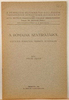 Pőcze János - A rómaiak szatirájáról