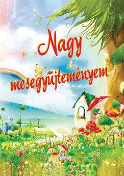 Nagy mesegyjtemnyem